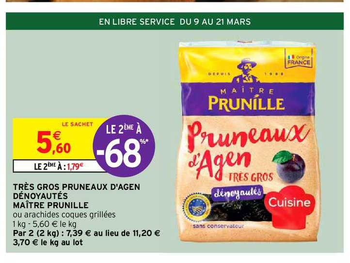 très gros pruneaux d'agen dénoyautés maître prunille