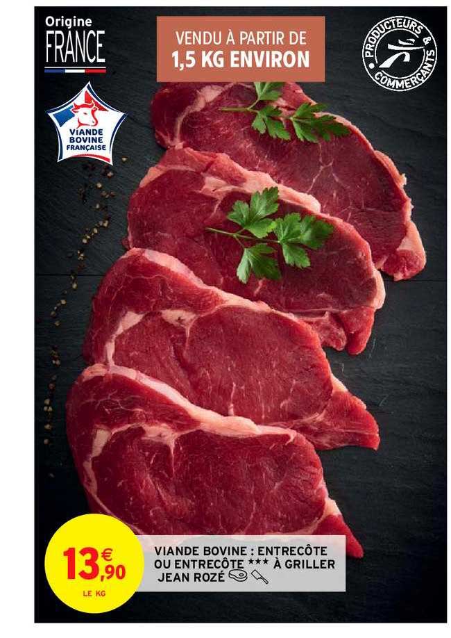 viande bovine : entrecôte ou entrecôte à griller jean rozé