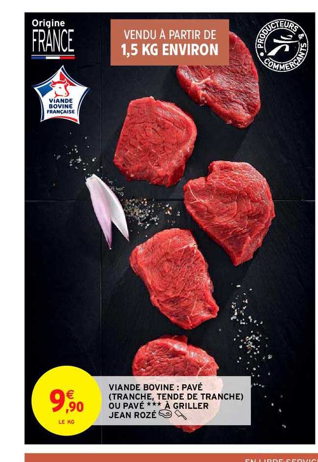 Viande Bovine : Pavé Ou Pavé à Griller Jean Rozé