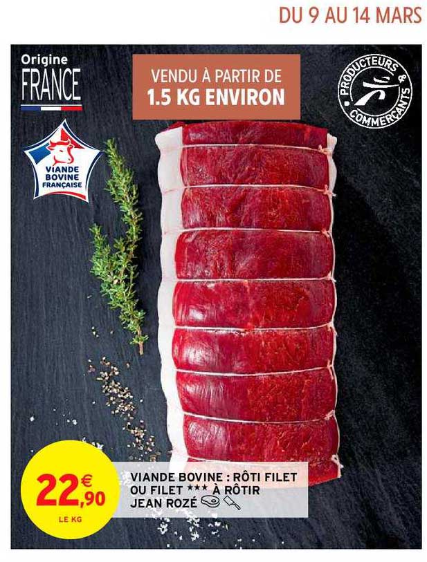 viande bovine : rôti filet ou filet à rôtir jean rozé