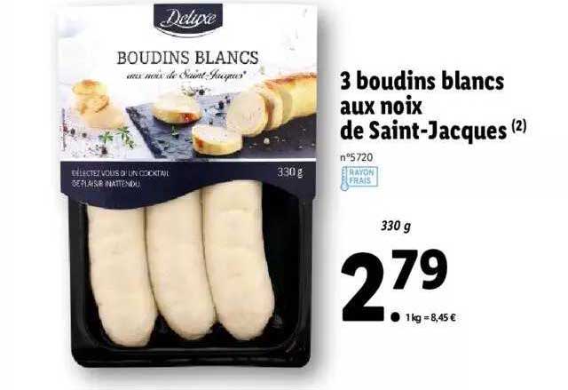 3 boudins blancs aux noix de saint-jacques deluxe