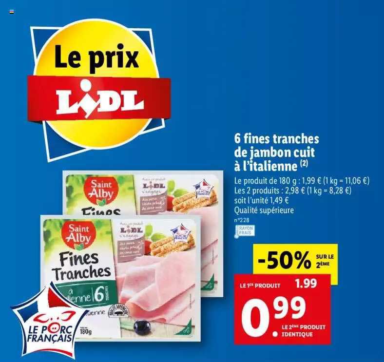 6 fines tranches de jambon cuit à l'italienne saint alby