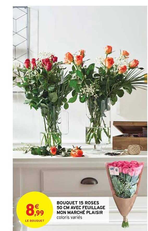 bouquet 15 roses 50 cm avec feuillage mon marché plaisir