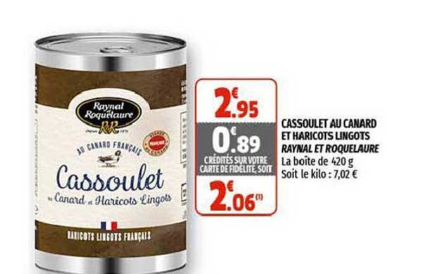 cassoulet au canard et haricots lingots raynal et roquelaure