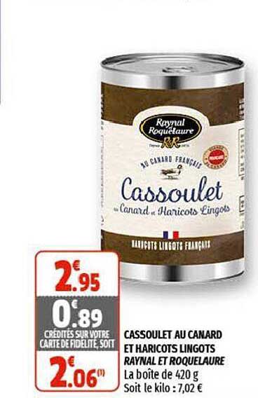 cassoulet au canard et haricots lingots raynal et roquelaure
