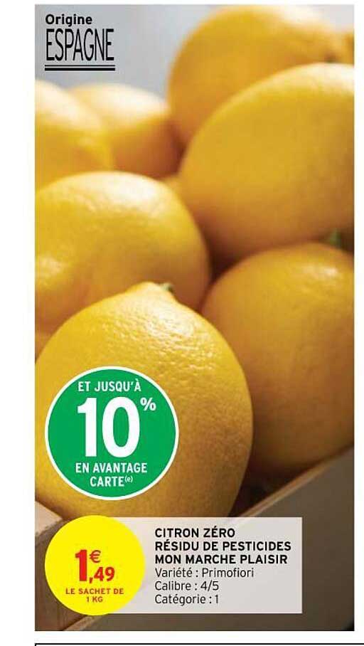 citron zéro résidu de pesticides mon marché plaisir