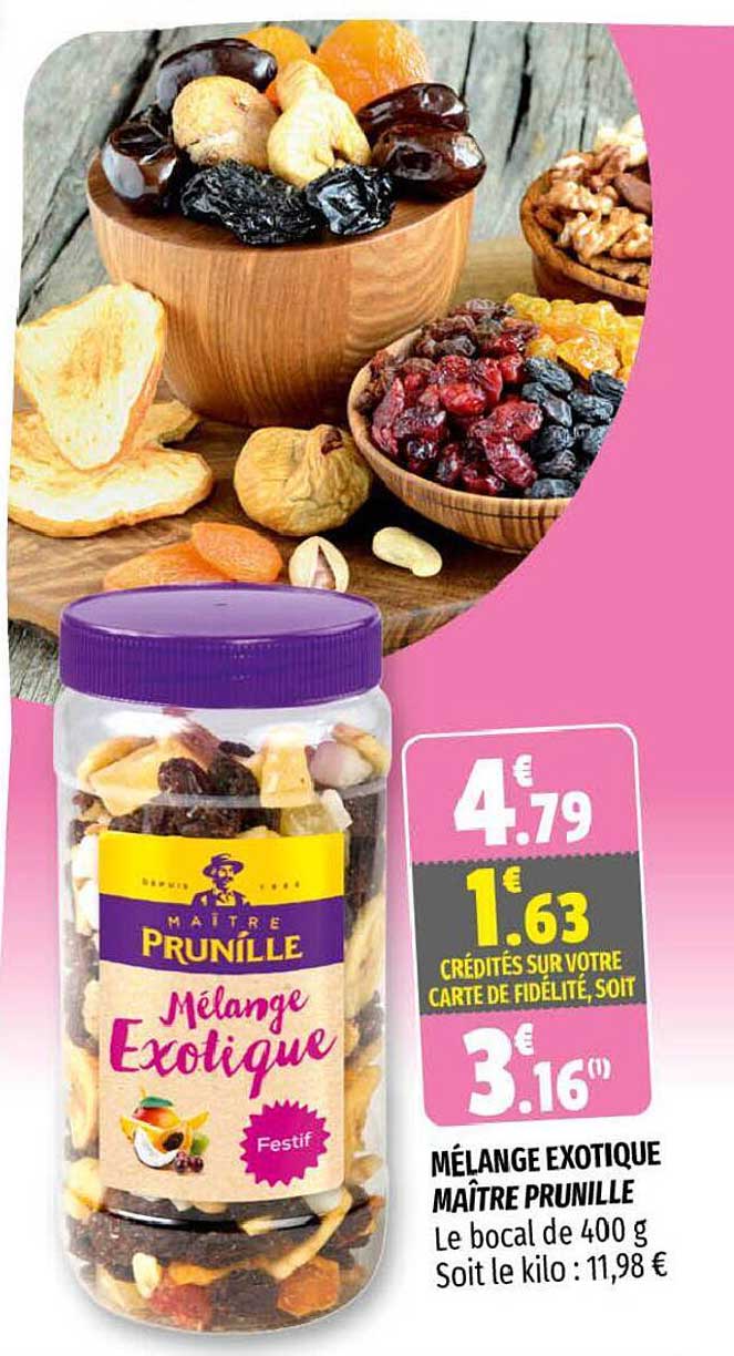 mélange exotique maître prunille