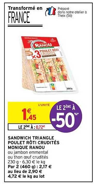 sandwich triangle poulet rôti crudités monique ranou