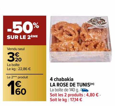 4 Chabakia La Rose De Tunis