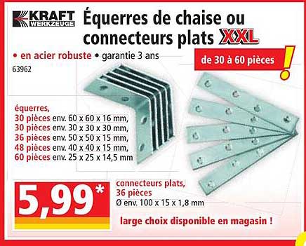 équerres de chaise ou connecteurs plats xxl kraft werkzeuge