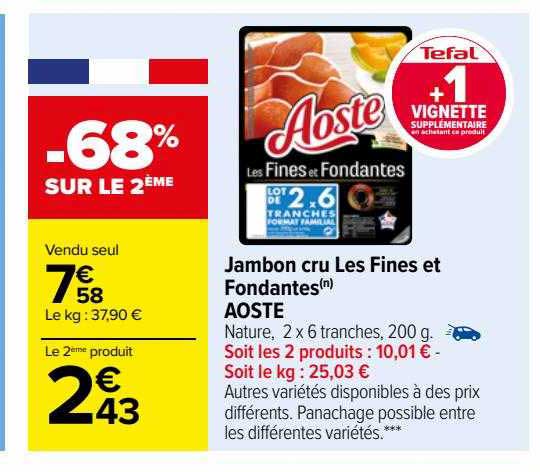 Jambon Cru Les Fines Et Fondantes Aoste