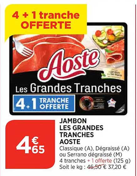 jambon les grandes tranches aoste