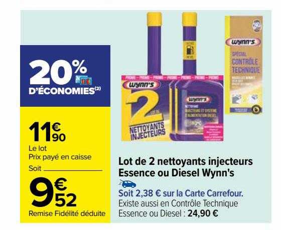 lot de 2 nettoyants injecteurs essence ou diesel wynn's