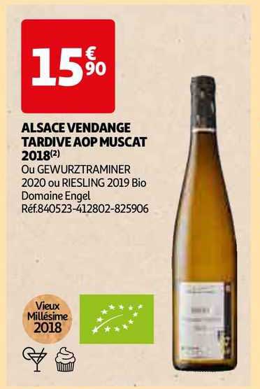 alsace vendange tardive aop muscat 2018 ou gewurztraminer 2020 ou riesling 2019 bio domaine engel
