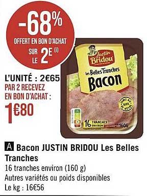 bacon justin bridou les belles tranches