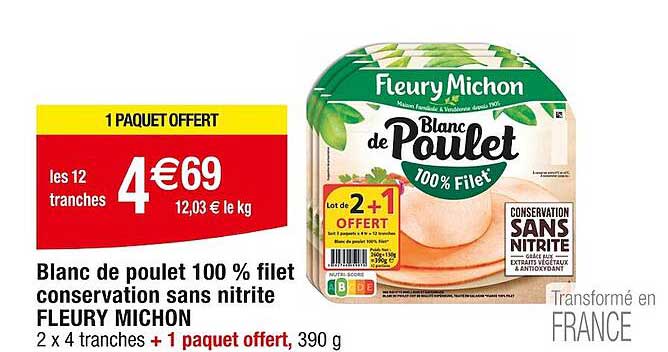 blanc de poulet 100% filet conservation sans nitrite fleury michon