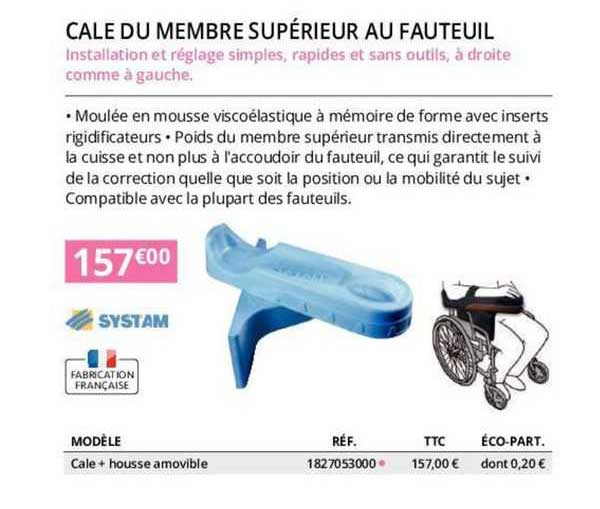 cale du membre supérieur au fauteuil systam
