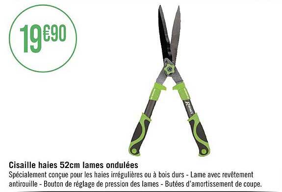 cisaille haies 52cm lames ondulées