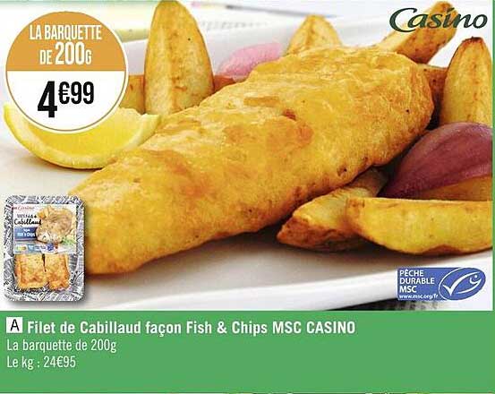 filet de cabillaud façon fish & chips msc casino