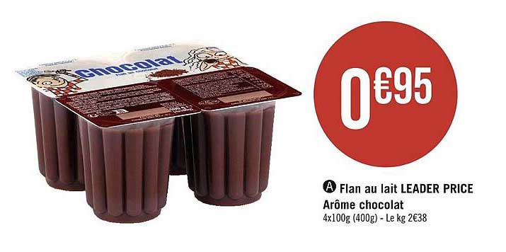 flan au lait leader price arôme chocolat