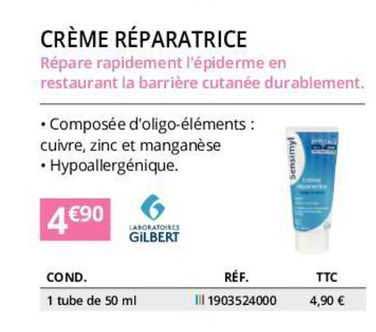 Gilbert Crème Réparatrice