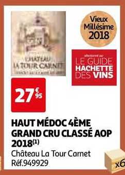 haut médoc 4ème grand cru classé aop 2018 château la tour carnet