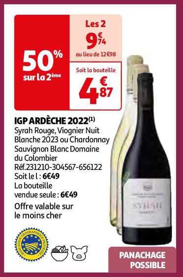 igp ardèche 2022 syrah rouge, viognier nuit blanche 2023 ou chardonnay sauvignon blanc domaine du colombier