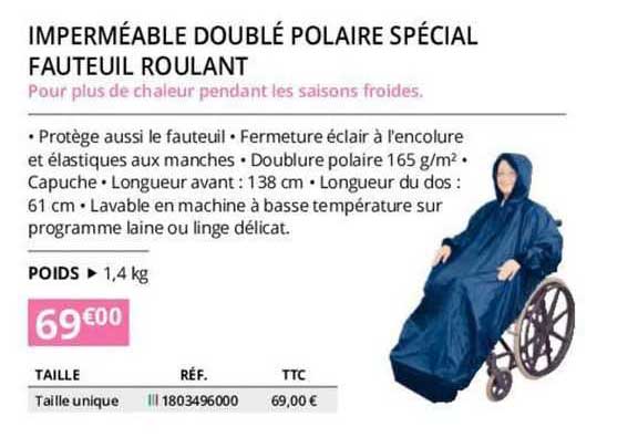 impérméable doubé polaire spécial fauteuil roulant