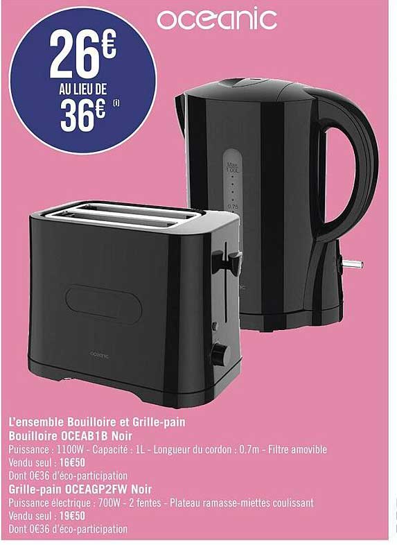l'ensemble boulloire et grille-pain bouilloire oceab1b noir