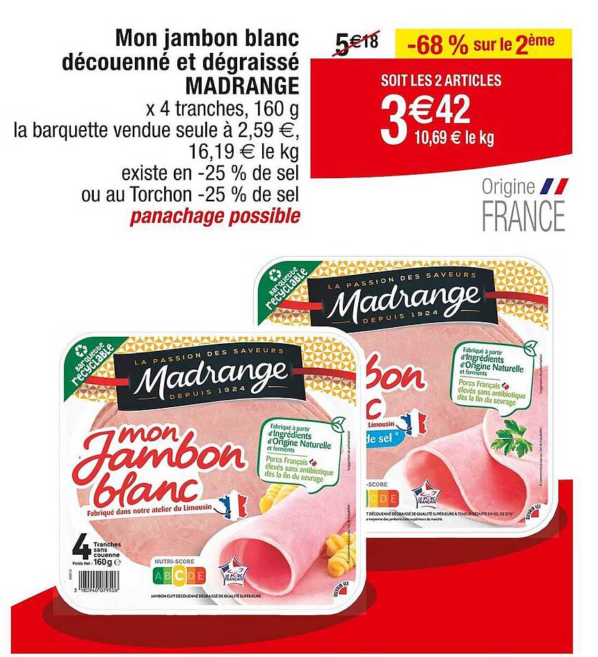mon jambon blanc découenné et dégraissé madrange