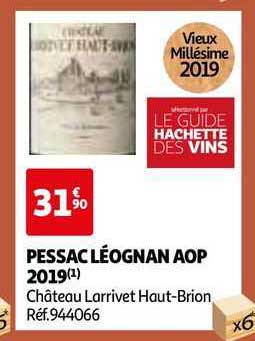 pessac léognan aop 2019 château larrivet haut-brion