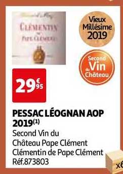pessac léognan aop 2019 second vin du château pape clément clémentin de pape clément