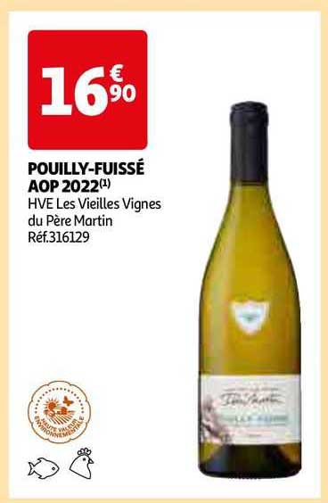 pouilly-fuissé aop 2022 hve les vieilles vignes du père martin