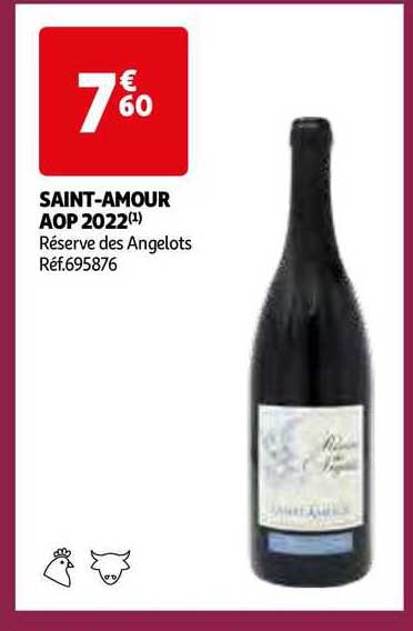 saint-amour aop 2022 réserve des angelots