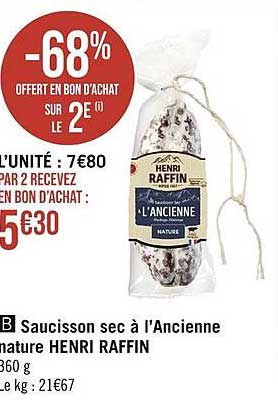 saucisson sec à l'ancienne nature henri raffin