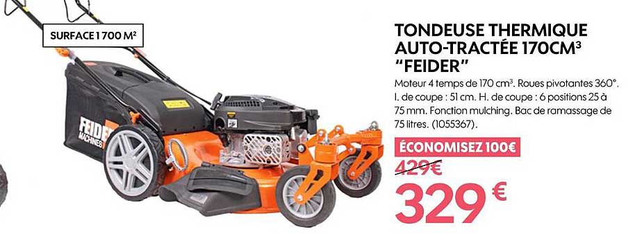 tondeuse thermique auto-tractée 170cm "feider"