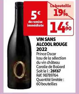 Vin Sans Alcool Rouge 2022 Prince Oscar Iussu De La Sélection Du Vin Château Carolie De Boüard