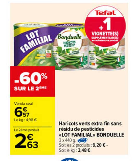 haricots verts extra  fin sans résidu de pesticides «lot familial» bonduelle