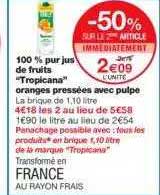 100% Pur Jus De Fruits "tropicana" Oranges Pressées Avec Pulpe