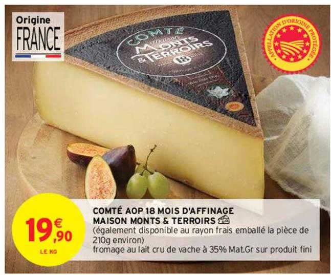 comté aop 18 mois d'affinage maison monts & terroirs