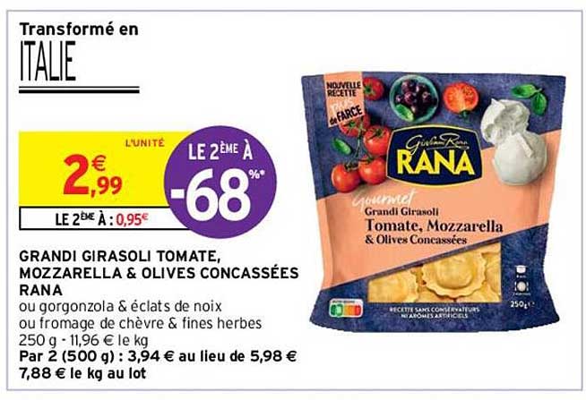 grandi girasoli tomate, mozzarella & olives concassées rana