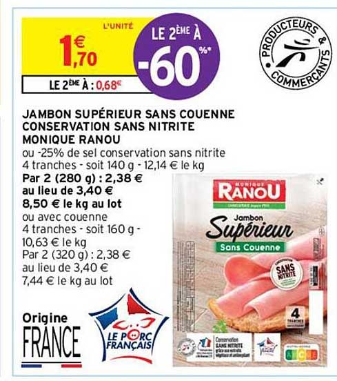 jambon supérieur sans couenne conservation sans nitrite monique ranou