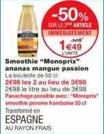 Smoothie "monoprix" Ananas Mangue Passion