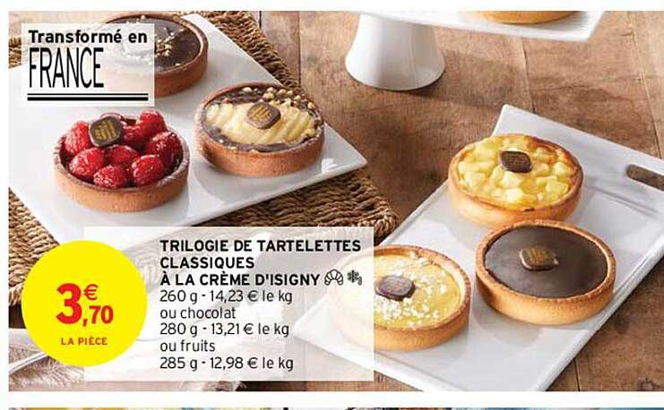 Trilogie De Tartelettes Classiques à La Crème D'isigny