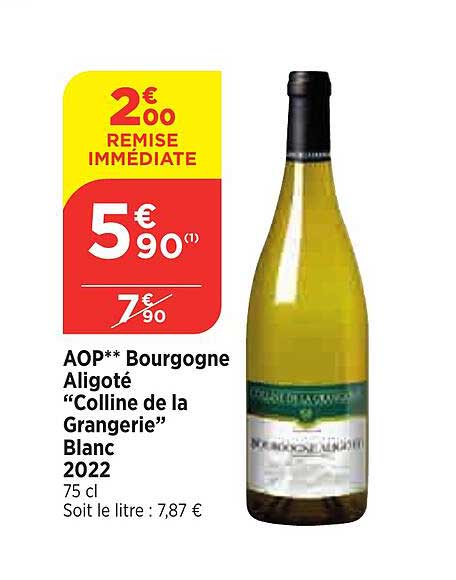 aop bourgogne aligoté "colline de la grangerie" blanc 2022