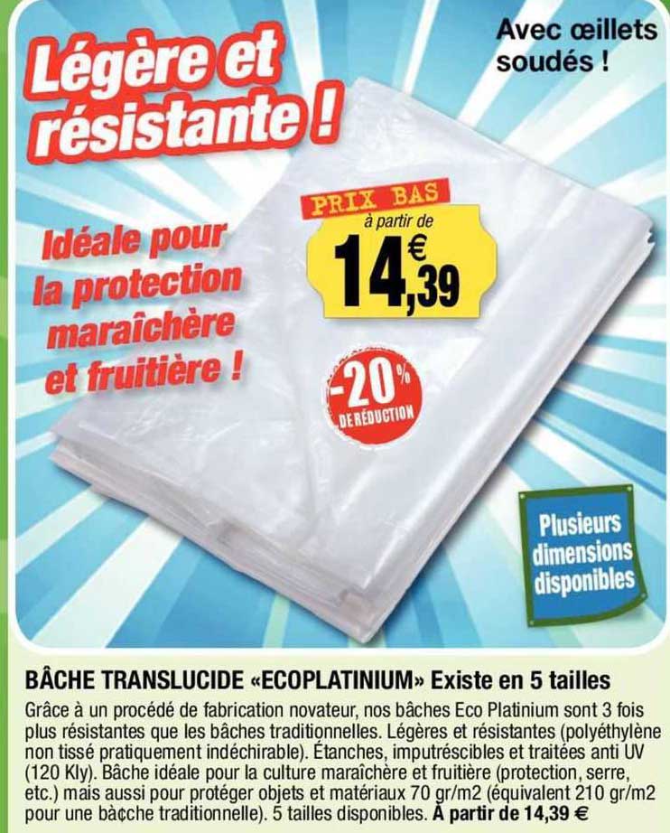 bâche translucide "ecoplatinium" existe en 5 tailles