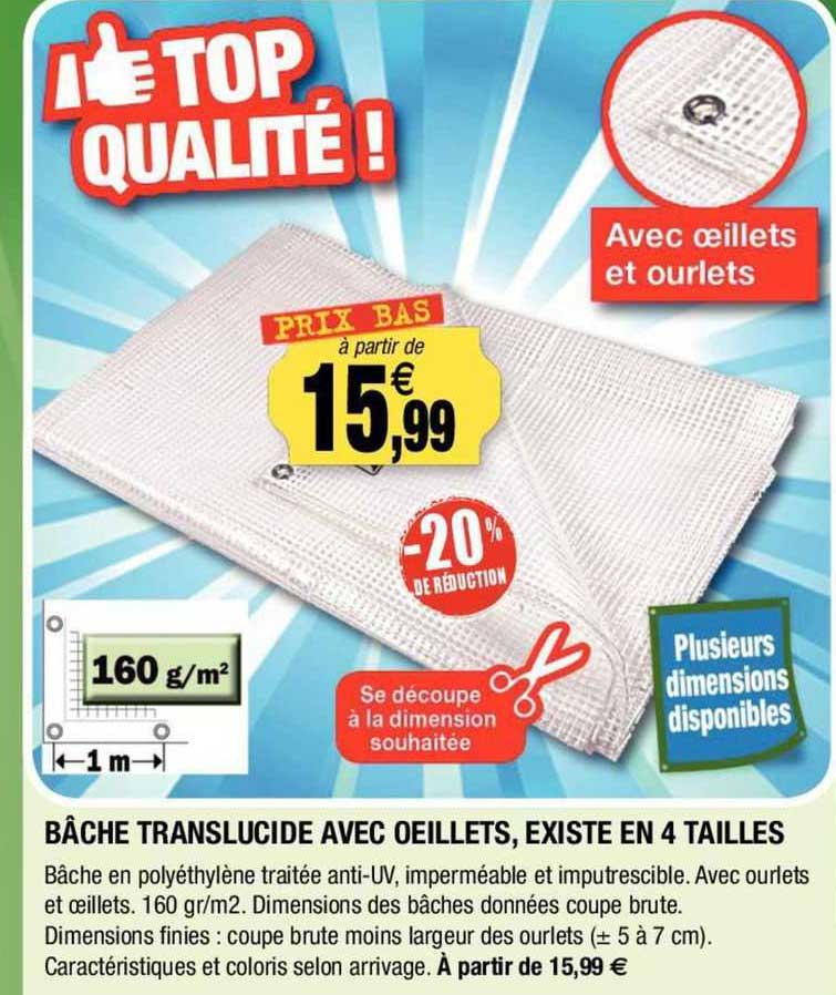bâche translucide avec oeillets, extiste en 4 tailles