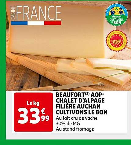 beaufort aop chalet d'alpage filière auchan cultivons le bon