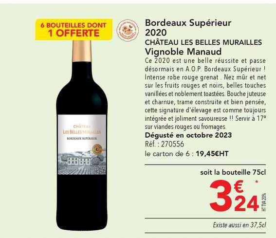 bordeaux supérieur 2020 château les belles murailles vignoble manaud