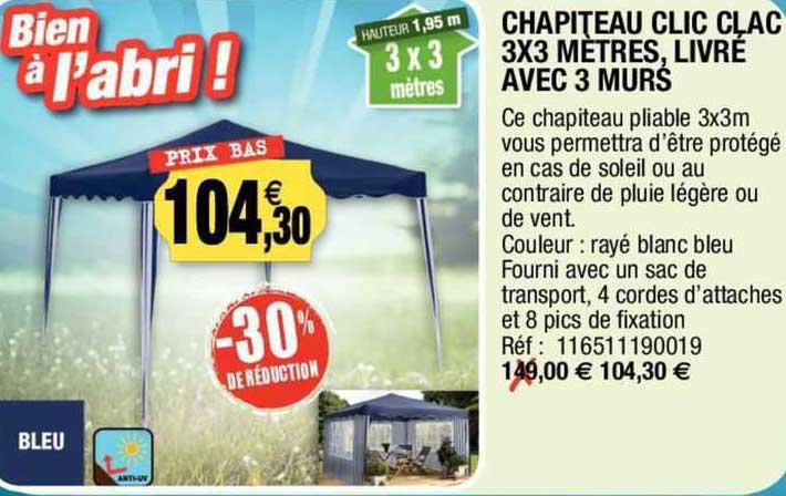 chapiteau clic clac 3 x 3 mètres, livré avec 3 murs